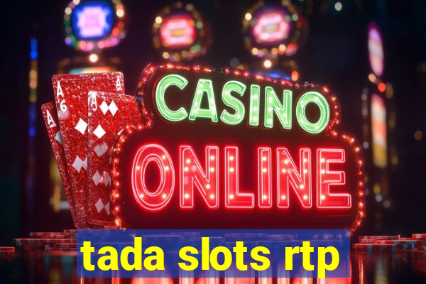 tada slots rtp